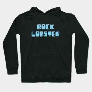 Rock Lobster, blue Hoodie